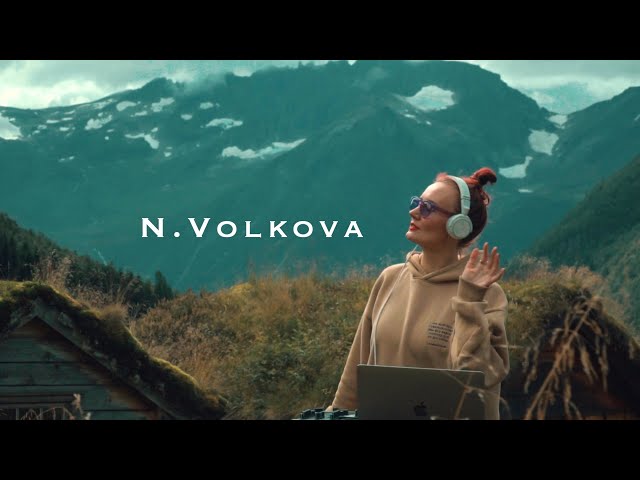 N.Volkova - Live @ Fjords of Norway   [Progressive House DJ Mix] class=