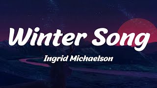 Winter Song - Ingrid Michaelson (Lyrics)