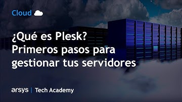 Plesk ¿qué es y cuáles son los primeros pasos para gestionar tus servidores?  | Webinar