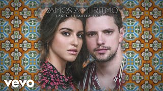 Lasso, Isabela Souza - Vamos A Mi Ritmo (Lyric Video) chords