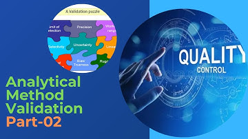 Analytical Method Validation Part 02