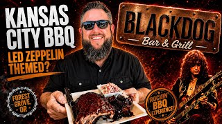 Black Dog Bar & Grill for Kansas City BBQ at a Led Zeppelin Themed Restaurant in Forest Grove, OR
