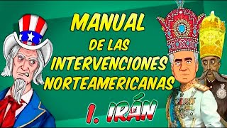 Manual de las intervenciones Norteamericanas: Irán  Dibujando la historia Bully Magnets Documental