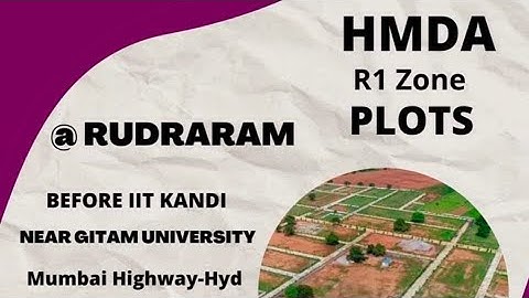 hmda open plots for sale Rudraram Mumbai highway| open plots at Toshiba, gitum university, Kandi IIT