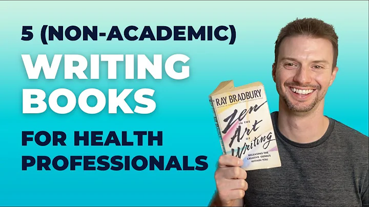 Unlock Your Writing Potential: 5 Books Every Healthcare Professional Should Read