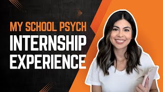My School Psych Internship Experience + Tips