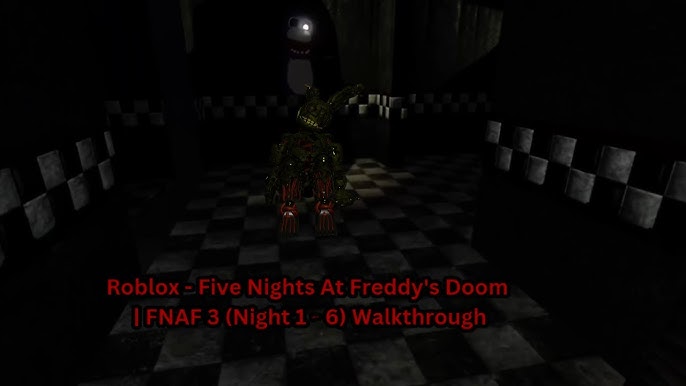 roblox five nights at freddy's 3 doom night 6 solo win 