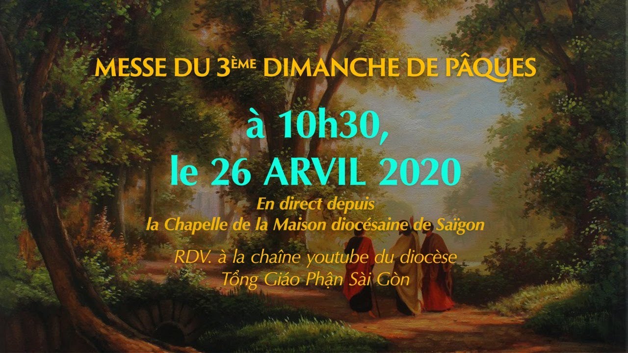TGPSG | MESSE DU 3ème DIMANCHE DE PÂQUES - YouTube