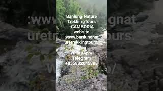 Banlung Nature​TrekkingTours​-CAMBODIA​