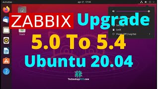 How To Upgrade Zabbix 5.0 To 5.4 on Ubuntu 20.04
