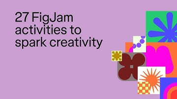 27 FigJam activities to spark creativity | Figma