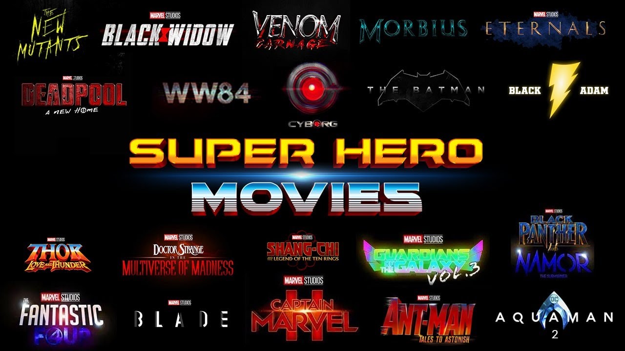 Hollywood Superhero Movies 2020 MCU / DC Movies 2020 2024