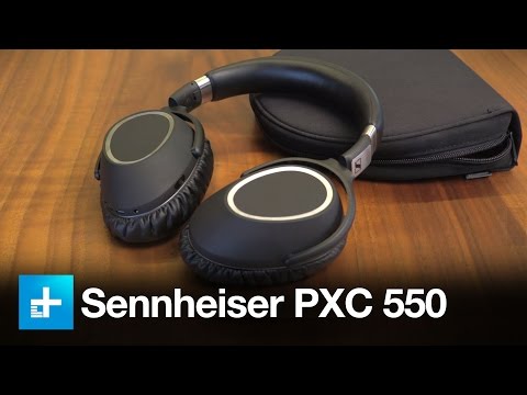 Sennheiser PXC 550 Wireless Headphones - Review