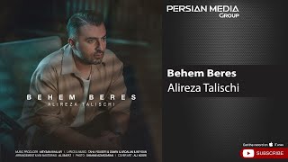 Alireza Talischi - Behem Beres ( علیرضا طلیسچی - بهم برس ) Resimi