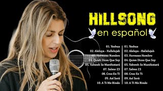 Hillsong en español  Jehová se manifestará - Hillsong España Sus mejores canciones - Grandes éxitos