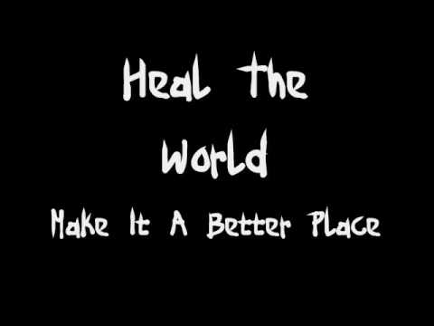 Michael Jackson - Heal The World (Lyrics) - YouTube
