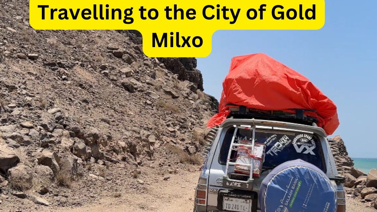Safarkeyga Magaalada Dahabka badan ee Milxo_my travel to the city of Gold