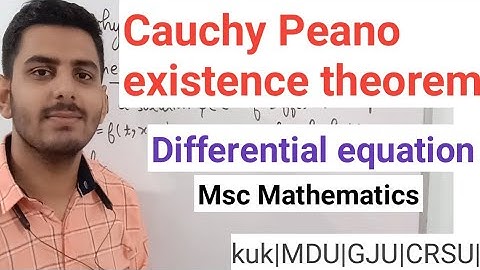 Cauchy peano existense theorem