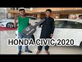 We Bought Brand New Honda Civic 2020 l HONDA CIVIC 2020 l Tipu Gayana