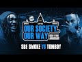 Sbe smoke vs tomboy  hosted by kelz  our society our way osbl