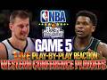 🔴NUGGETS VS WOLVES │ GAME 5 - 2026 NBA WEST PLAYOFFS Basketball Play-By-Play Reaction & Scoreboard