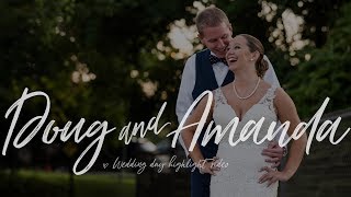 AMANDA \u0026 DOUG | THE BOATHOUSE | WEDDING DAY HIGHLIGHT VIDEO