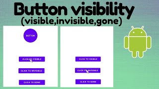 Button visibility to Visible,Invisible and Gone | TechViewHub | Android Studio