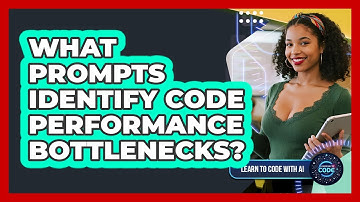 What Prompts Identify Code Performance Bottlenecks?