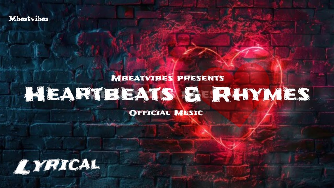 Heartbeats & Rhymes - ft.addy - Official Music - Rap song - Mbeatvibes ...