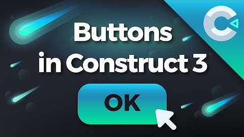 Construct 3 Tutorial : How to make a button with ProUI
