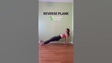 Reverse Plank Form #planks #reverseplank #coreexercises #bodyweightexercises
