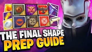 The Final Shape Prep Guide // Destiny 2