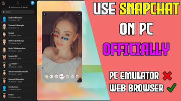 Use Snapchat On PC FINALLY | How To Use Snapchat On Computer Without Emulator 2022