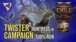 [PoE 2] Twister Huntress | 100% Full Campaign in 4:54