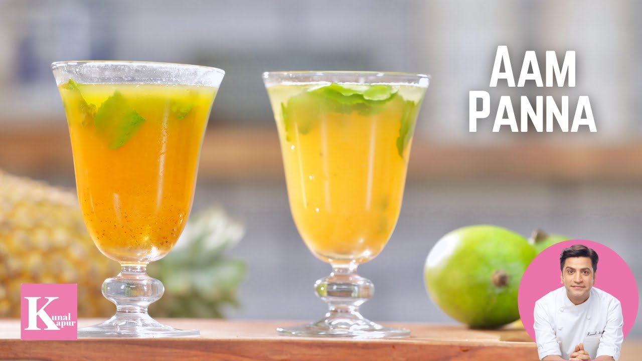 Aam Panna Recipe | Mango Panna Recipe | आम पन्ना | Kunal Kapur Recipes | Indian Mango Recipe | Kairi | Kunal Kapoor