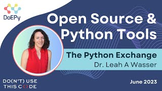 Open Source to Improve Python Tools | The Python Exchange June 2023