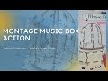  montage music box action  cadeau de sosoetsespassestemps