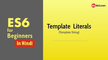 ES6 - Template Literal | Part 1