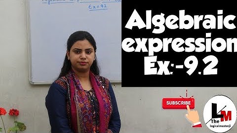 Algebraic expressions|Ex:-9.2|(question no:-1,2)Shevita sharma
