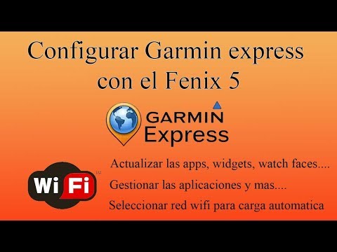 Garmin Express y Fenix 5 - Configurar red wifi y gestion de apps, widgets y mas
