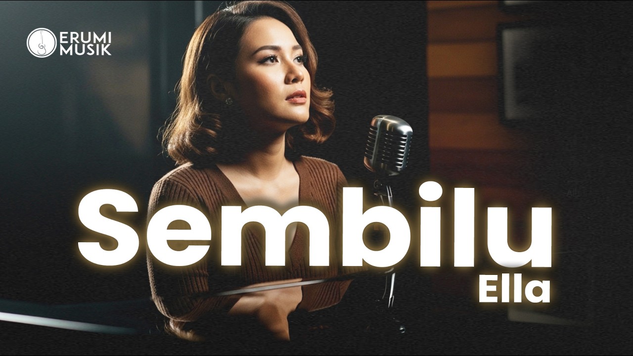 Sembilu - Ella (Cover Erumi) Lagu Trending | Versi Terbaru Malaysia