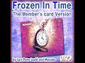 Frozen in time  members vard  lars peter loed  masuda  lepetitmagiciencom