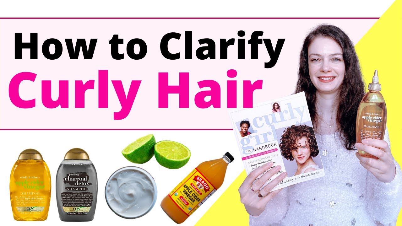 How to Clarify Curly Hair - Best Clarifying Shampoo for Curly Hair ...