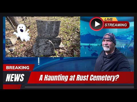 A Haunting at Rust Cemetery? - YouTube