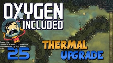 Oxygen Not Included Thermal Upgrade  Ep 25 - Oxygen Not Included Update - Frost Biome - Steam Geyser