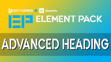 Advanced Heading | Element Pack | Add-On for Elementor
