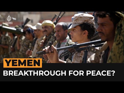 Can Saudi-Iran rapprochement help end the war in Yemen? | Al Jazeera Newsfeed