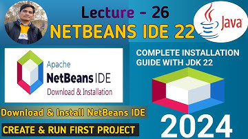 How to Install NetBeans IDE 22 And Java JDK on Windows 10 /11 | Creative Java Programming