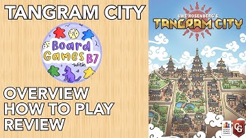 Tangram City Board Game Overview, How to Play & Review