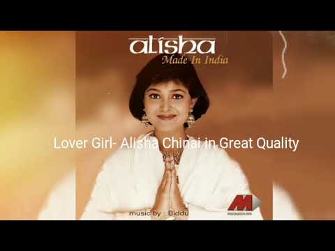 Lover Girl  Alisha Chinai High Quality   Digitally Remastered Version  Audiophile Music  HQ